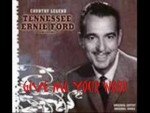 Give Me Your Word – Tennessee Ernie Ford