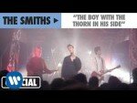 The Boy With The Thorn In His Side – Smiths