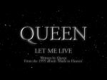 Let Me Live – Queen